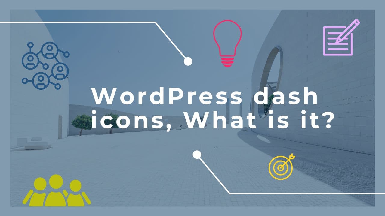 WordPress dash icons, What is it?