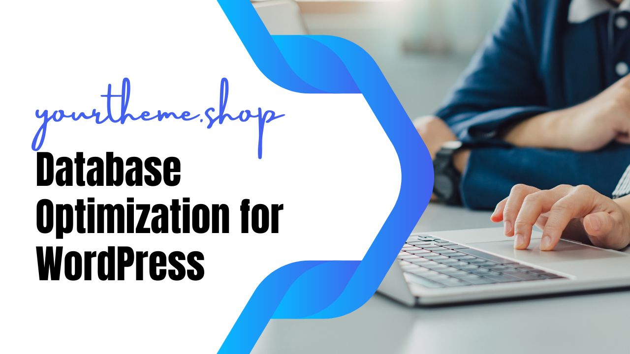 Database Optimization for WordPress