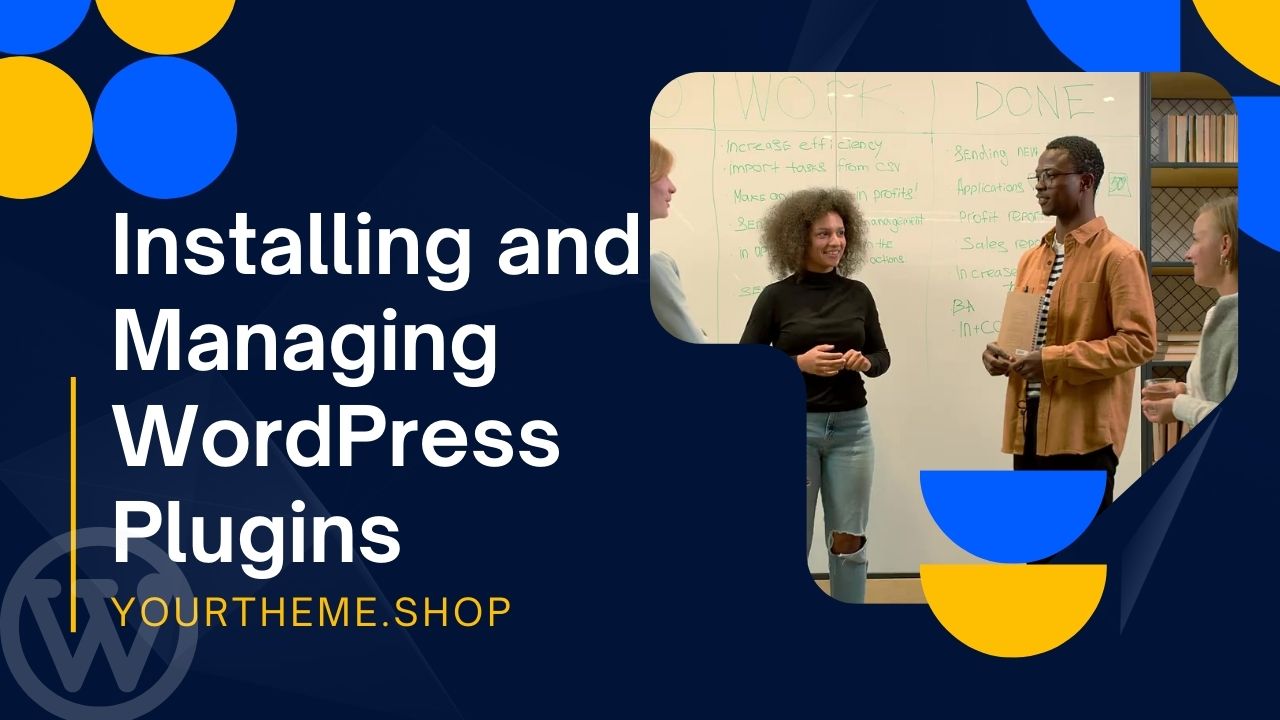 Installing and Managing WordPress Plugins