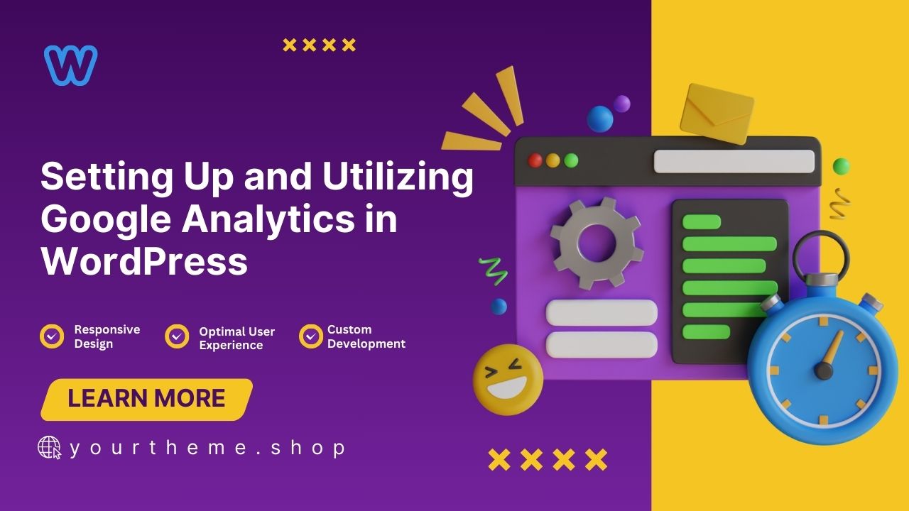 Setting Up and Utilizing Google Analytics in WordPress